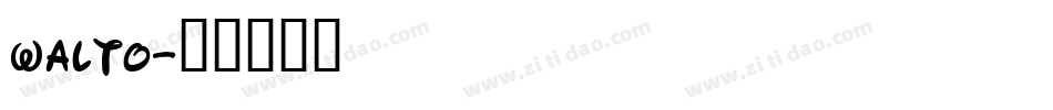 walto字体转换