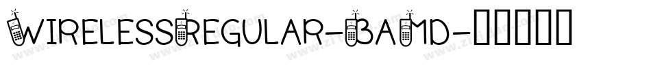 WirelessRegular-BaMd字体转换