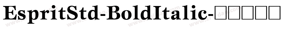 EspritStd-BoldItalic字体转换