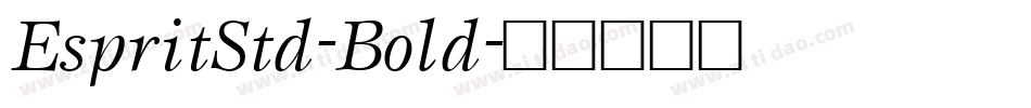 EspritStd-Bold字体转换