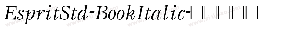 EspritStd-BookItalic字体转换
