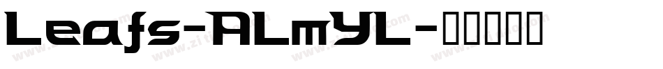 Leafs-ALmYL字体转换