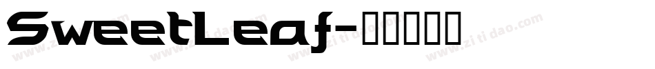 SweetLeaf字体转换