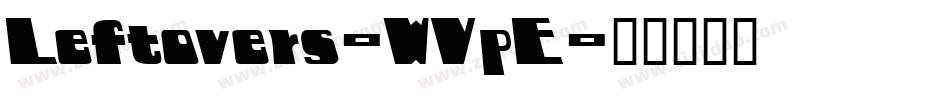 Leftovers-WVpE字体转换