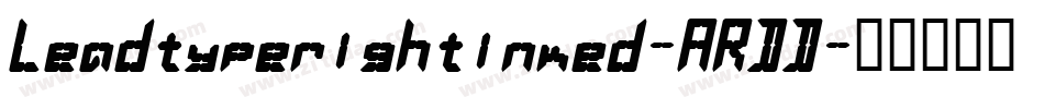 Leadtyperightinked-ARDD字体转换