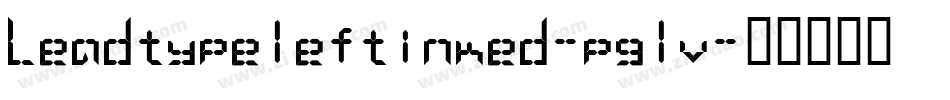 Leadtypeleftinked-pglv字体转换