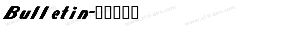Bulletin字体转换