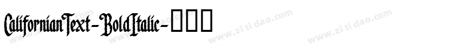CalifornianText-BoldItalic字体转换