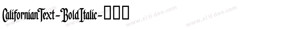 CalifornianText-BoldItalic字体转换