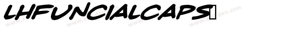 LHFUncialCaps字体转换
