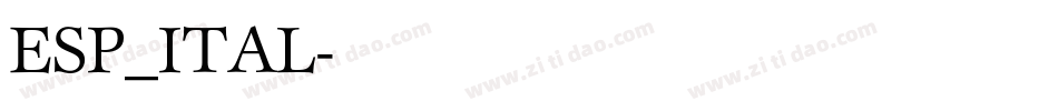 ESP_ITAL字体转换