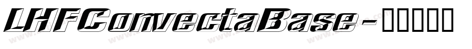 LHFConvectaBase字体转换