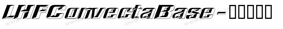 LHFConvectaBase字体转换