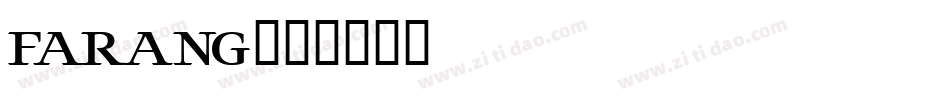 FARANG字体转换