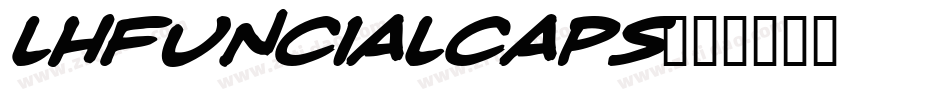 LHFUncialCaps字体转换