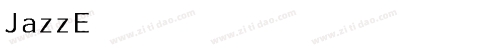 JazzEssayRegular-2nGK字体转换