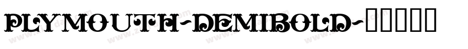 Plymouth-DemiBold字体转换