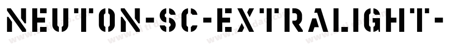 Neuton-SC-Extralight字体转换