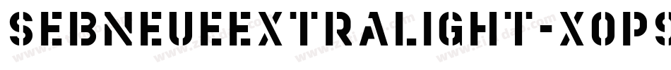 SebneueExtralight-XoP9字体转换