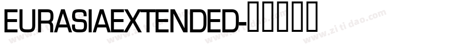 EURASIAEXTENDED字体转换