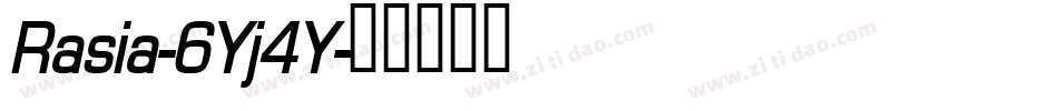 Rasia-6Yj4Y字体转换