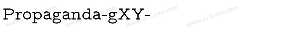 Propaganda-gXY字体转换