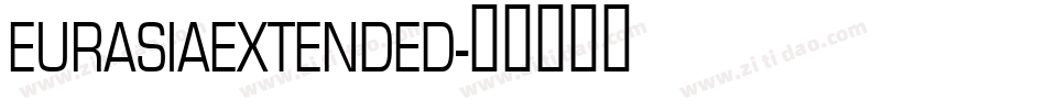 EURASIAEXTENDED字体转换