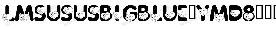 LmsUsusBigBlue-YMd8字体转换