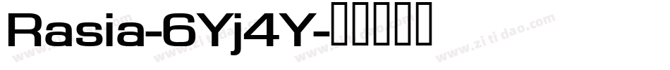 Rasia-6Yj4Y字体转换