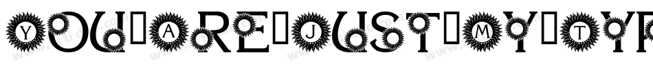 You-Are-Just-My-Type字体转换