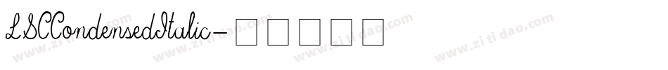 LSCCondensedItalic字体转换