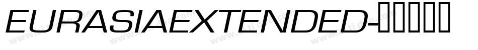 EURASIAEXTENDED字体转换