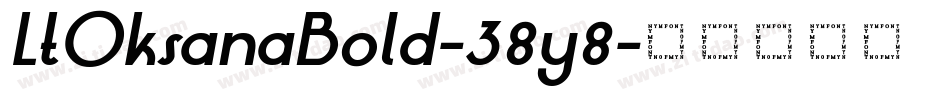 LtOksanaBold-38y8字体转换