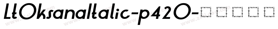 LtOksanaItalic-p42O字体转换