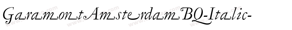 GaramontAmsterdamBQ-Italic字体转换