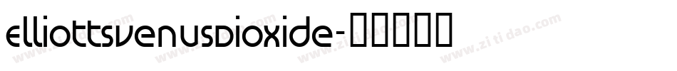 ElliottsVenusDioxide字体转换