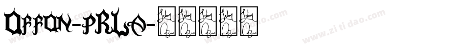 Offon-pRLa字体转换