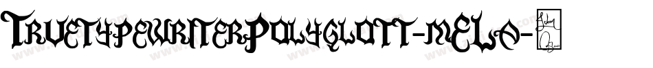 TruetypewriterPolyglott-mELa字体转换