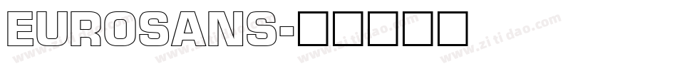 EUROSANS字体转换