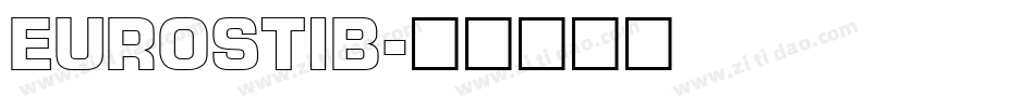 EUROSTIB字体转换