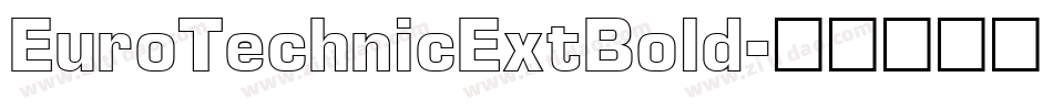 EuroTechnicExtBold字体转换