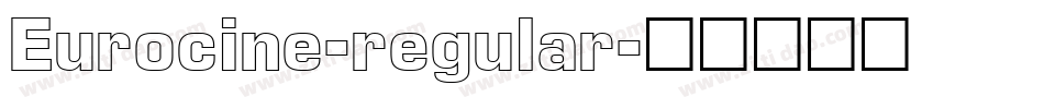 Eurocine-regular字体转换