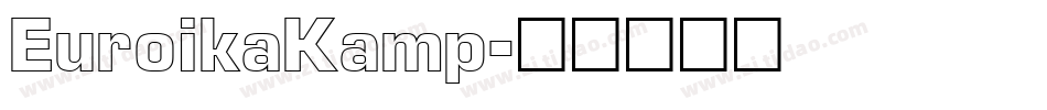 EuroikaKamp字体转换