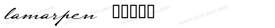 lamarpen字体转换