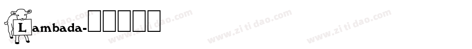 Lambada字体转换