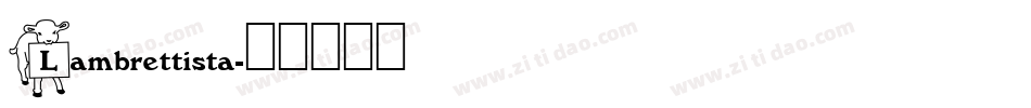 Lambrettista字体转换
