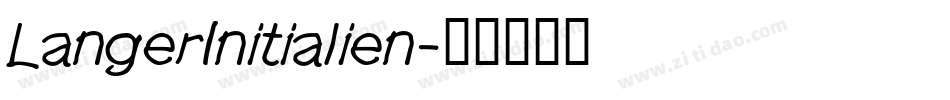 LangerInitialien字体转换