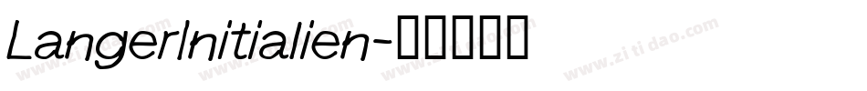 LangerInitialien字体转换