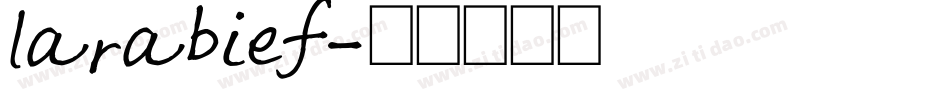 larabief字体转换