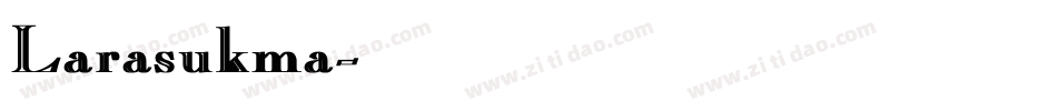 Larasukma字体转换